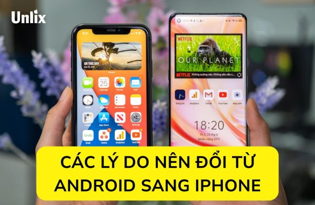 Các lý do nên đổi từ Android sang iPhone