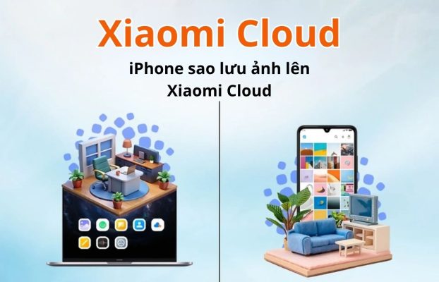 iPhone sao lưu ảnh lên Xiaomi Cloud