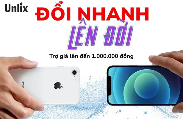 Chính sách thu cũ đổi mới tại Unlix