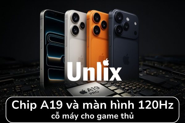iPhone 17 Series với bước tiến đột phá cho game thủ với chip A19 và tản nhiệt buồng hơi
