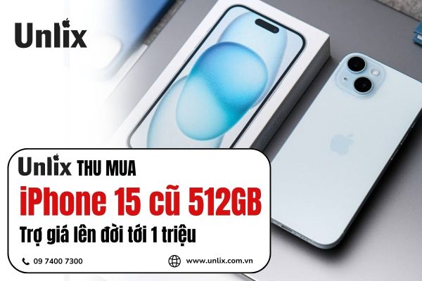 Thu mua iPhone 15 cũ 512GB giá cao
