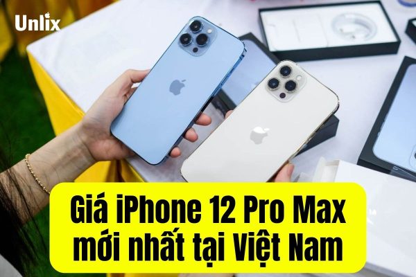 Giá iPhone 12 Pro Max mới nhất tại Việt Nam