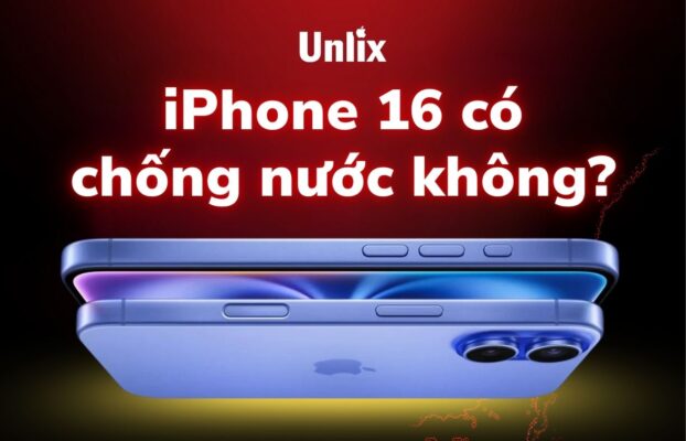iPhone 16 có chống nước không?