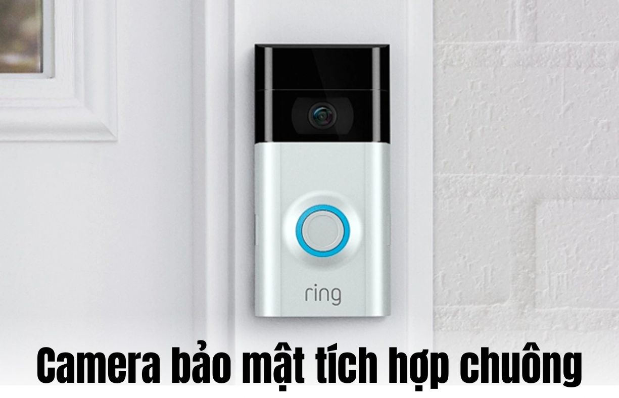 Camera bảo mật tích hợp chuông