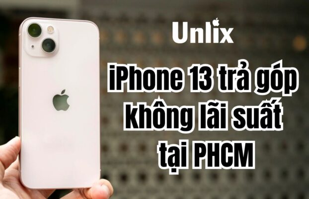iPhone 13 trả góp không lãi suất TPHCM