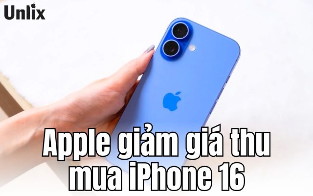 Apple giảm giá thu mua iPhone 16 cùng nhiều mẫu máy cũ