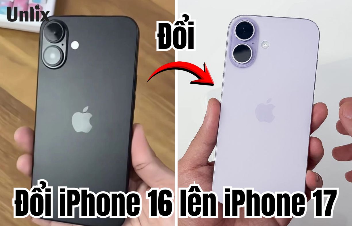 Đổi iPhone 16 lên iPhone 17 chính hãng, giá tốt tại Unlix