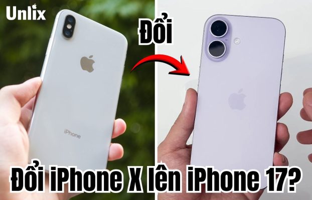 Đổi iPhone X lên iPhone 17: Thu cũ đổi mới không cần bù