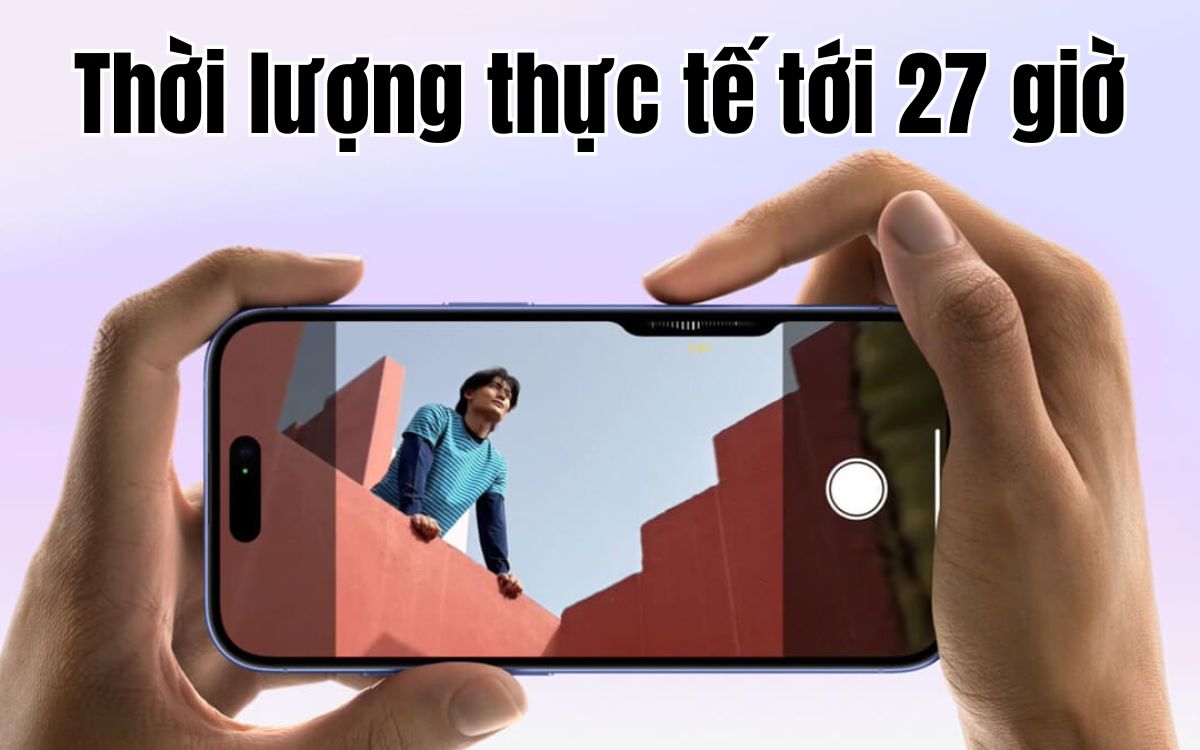 Thời lượng sử dụng thực tế của iPhone 16 Plus lên tới 27 giờ