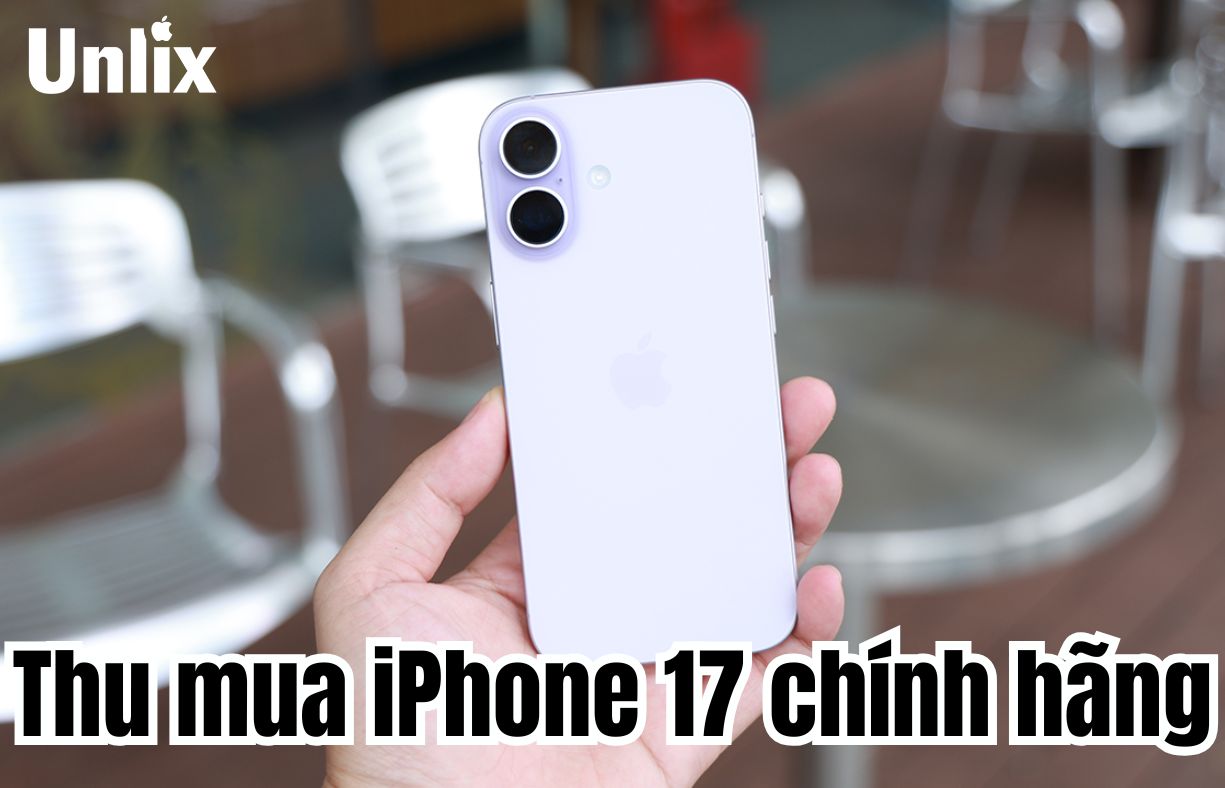 Thu mua iPhone 17 chính hãng giá cao, tận nơi tại TPHCM