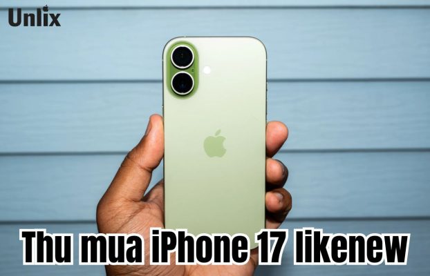 Thu mua iPhone 17 likenew giá cao, tận nơi tại TPHCM
