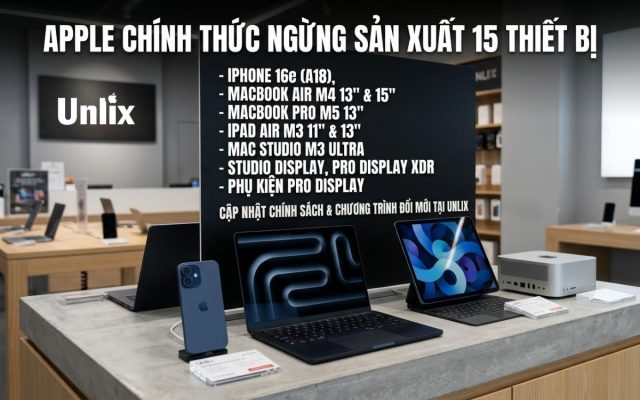 Apple công bố danh sách 15 thiết bị chính thức ngừng sản xuất