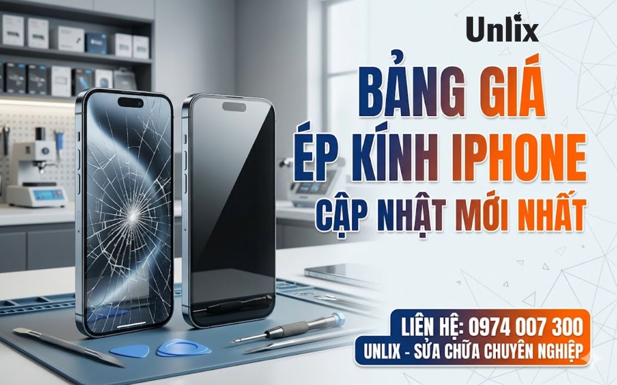 Bảng giá ép kính iPhone | Sửa chữa uy tín, chuyên nghiệp