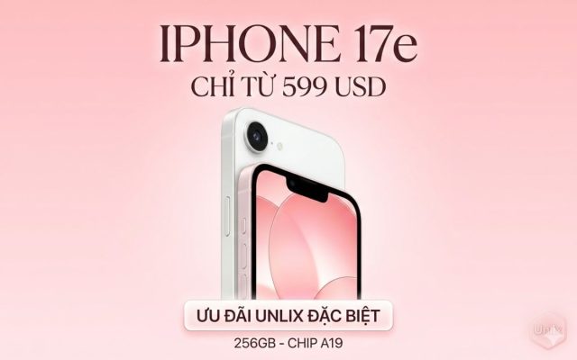 Chỉ với 599 USD, iPhone 17e sở hữu chip A19 và bộ nhớ 256GB
