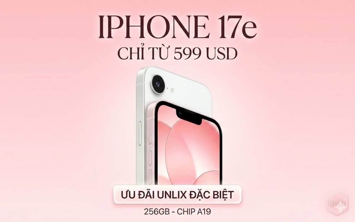 Chỉ với 599 USD, iPhone 17e sở hữu chip A19 và bộ nhớ 256GB
