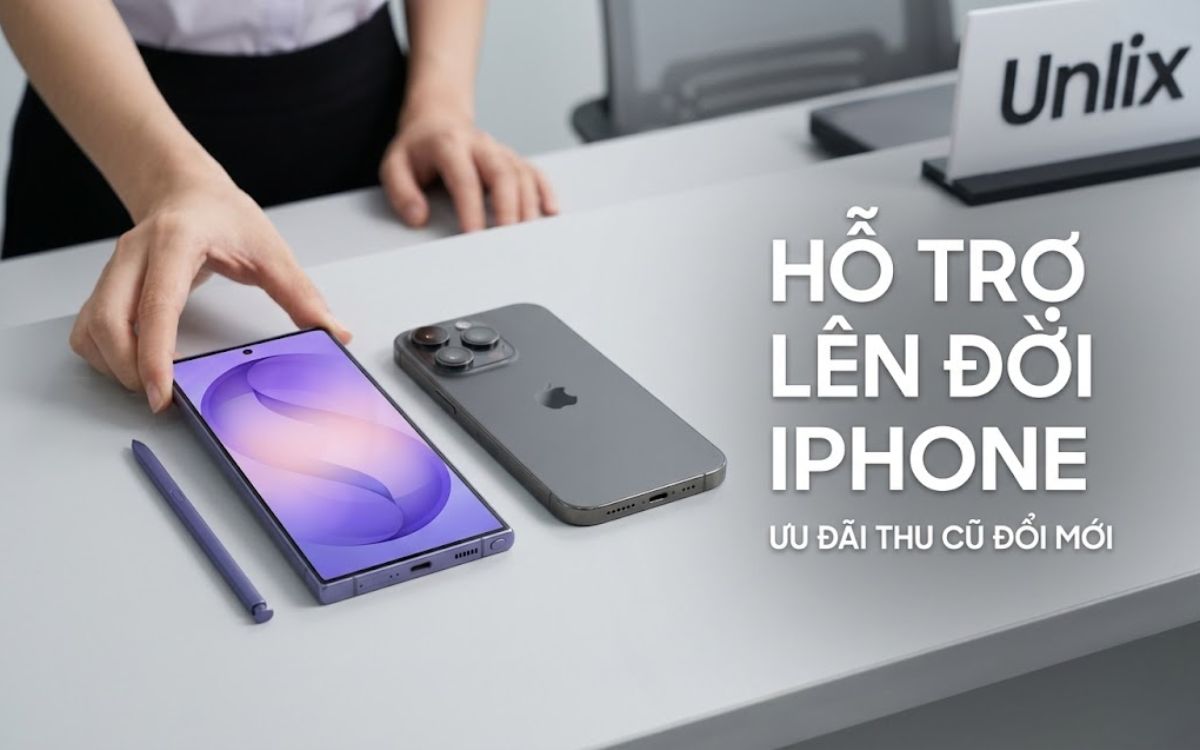 Trợ giá cao đến 1 triệu cho khách đổi Samsung Galaxy S26 Ultra cũ sang iPhone tại cửa hàng