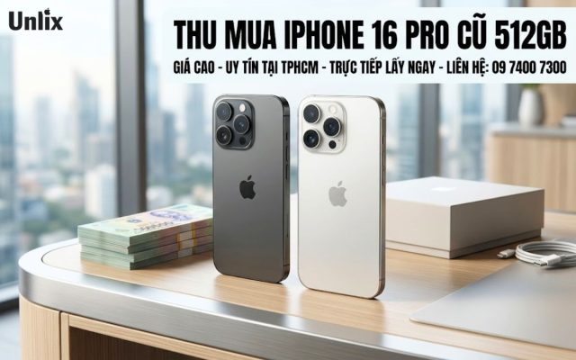 Unlix – Địa chỉ thu mua iPhone tại TPHCM uy tín hàng đầu