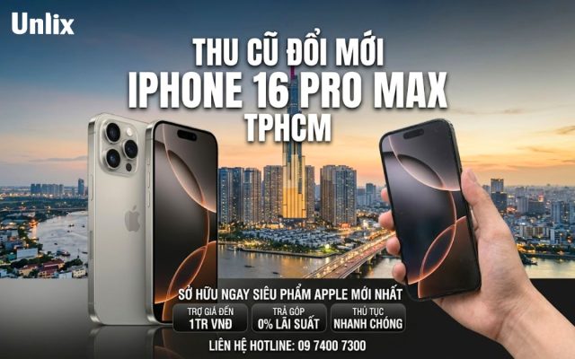 iPhone 16 Pro Max thu cũ đổi mới TPHCM, trợ giá 1 triệu