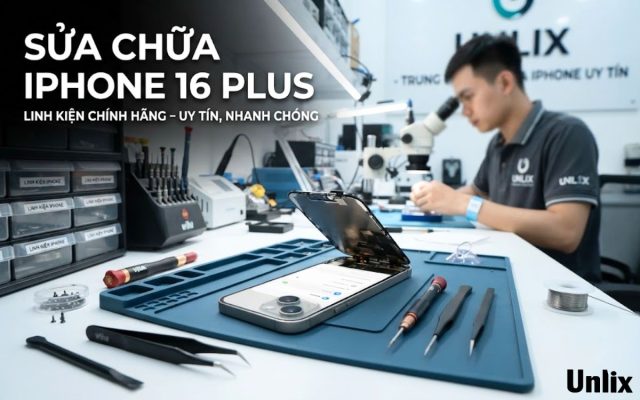 Bảng giá sửa chữa iPhone 16 Plus tại Quận 1