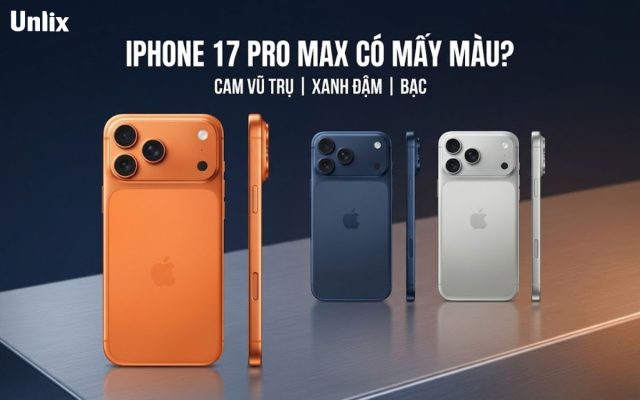 Siêu phẩm iPhone 17 Pro Max có mấy màu tất cả?