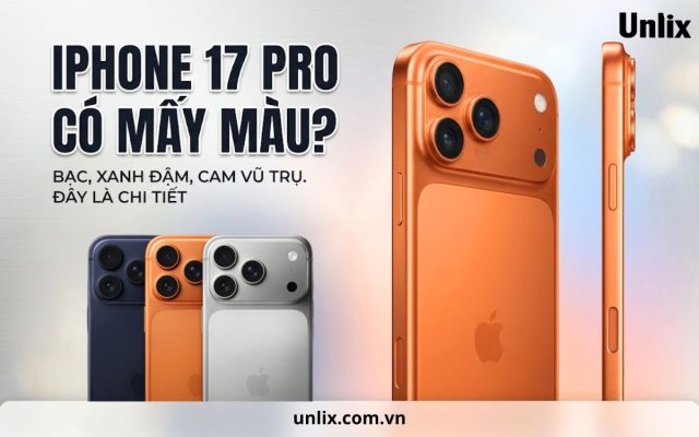 iPhone 17 Pro có mấy màu?