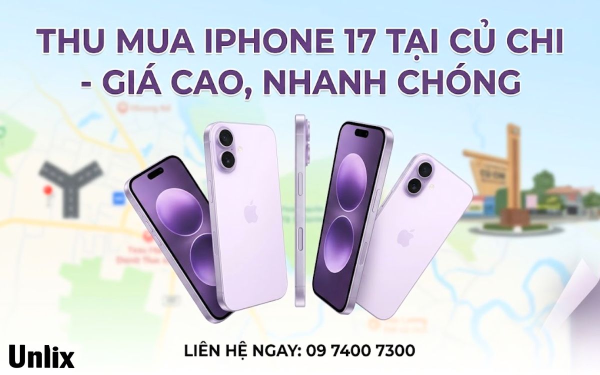 Thu mua iPhone 17 tại Củ Chi giá cao, định giá nhanh chóng