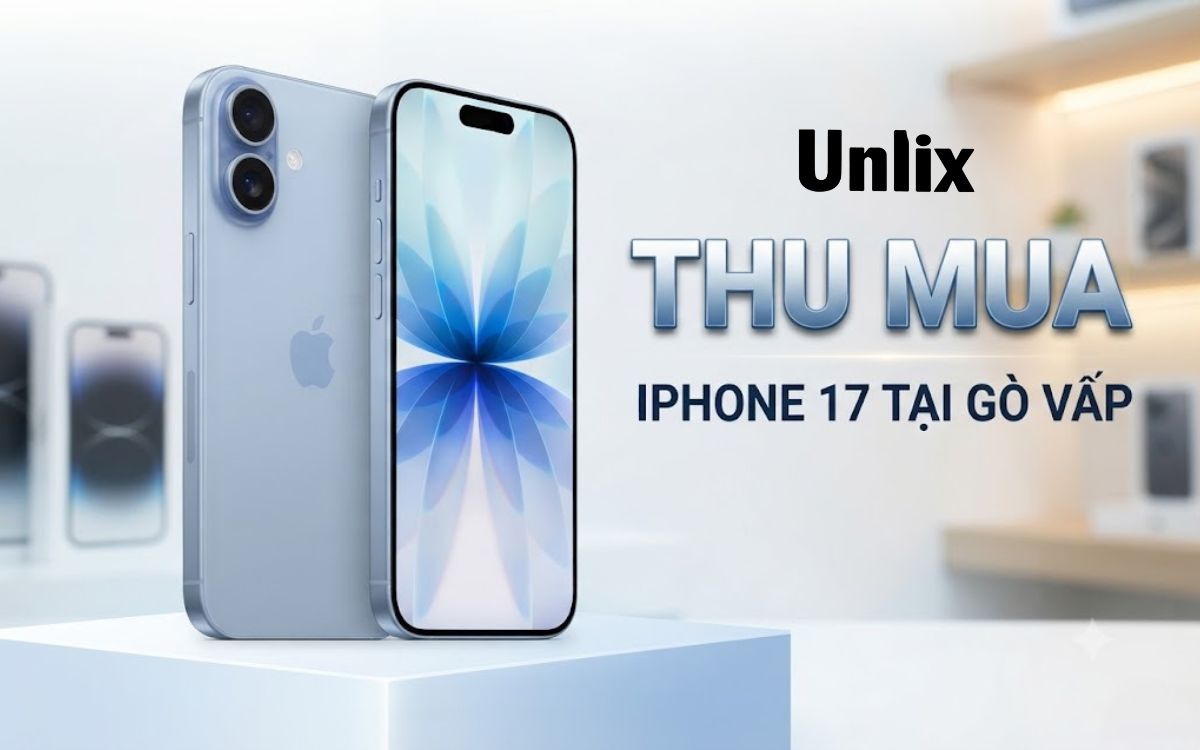 Thu mua iPhone 17 tại Gò Vấp giá cao, uy tín, nhanh chóng nhất