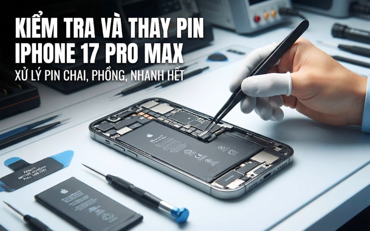 Thay pin iphone 17 Pro Max chính hãng