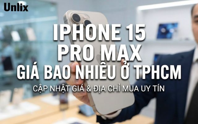iPhone 15 Pro Max giá bao nhiêu ở TPHCM?