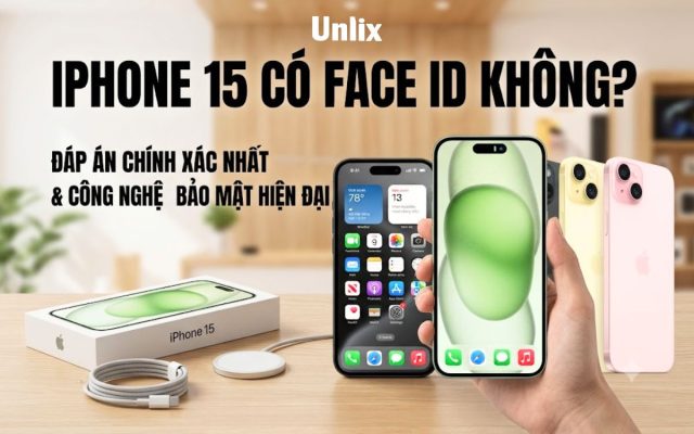 iPhone 15 có Face ID không?