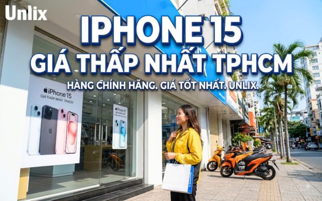 iPhone 15 giá thấp nhất TPHCM mới nhất hôm nay