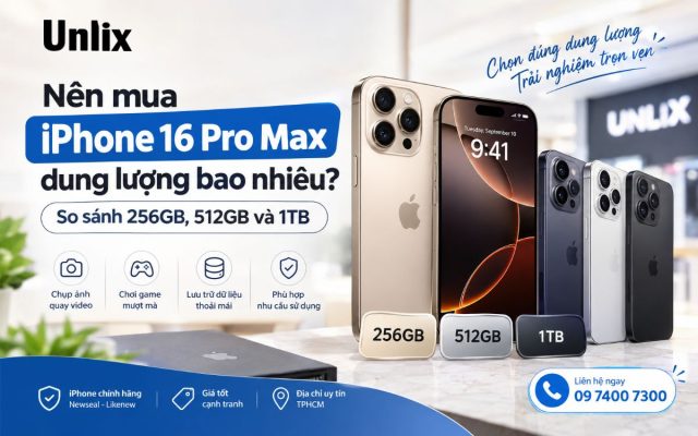 Nên mua iPhone 16 Pro Max dung lượng bao nhiêu?