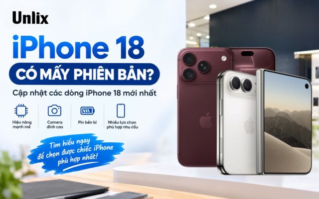 iPhone 18 có mấy phiên bản?